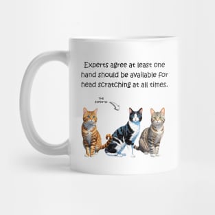 Experts agree at least one hand should be available for head scratching at all times - funny watercolour cat design Mug